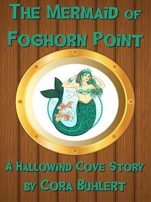 cover image of The Mermaid of Foghorn Point